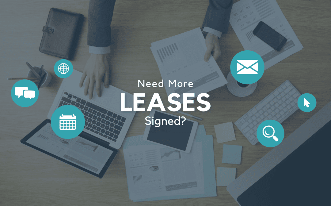 Need More Leases Signed?