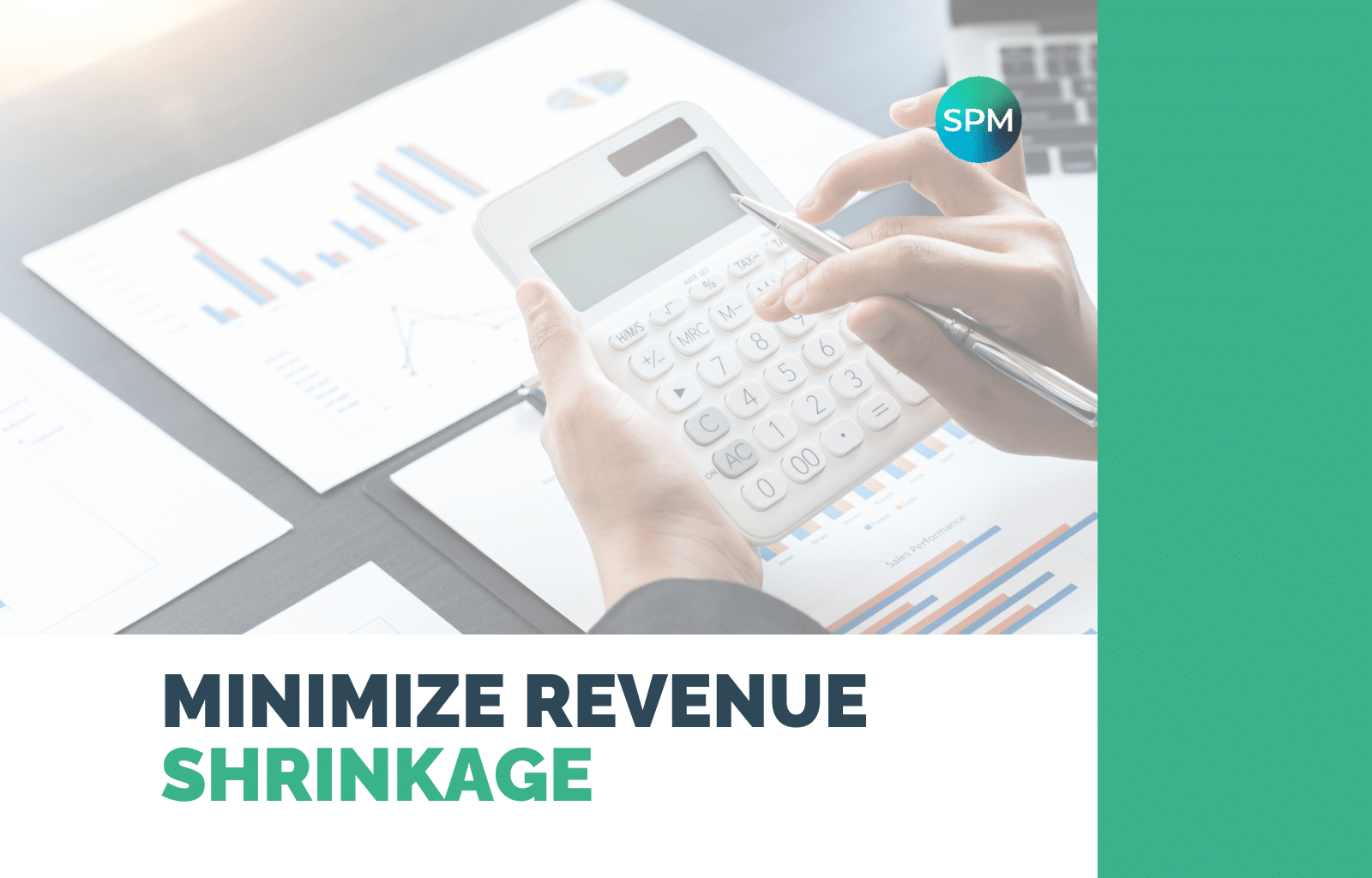 Minimize Revenue Shrinkage (1)