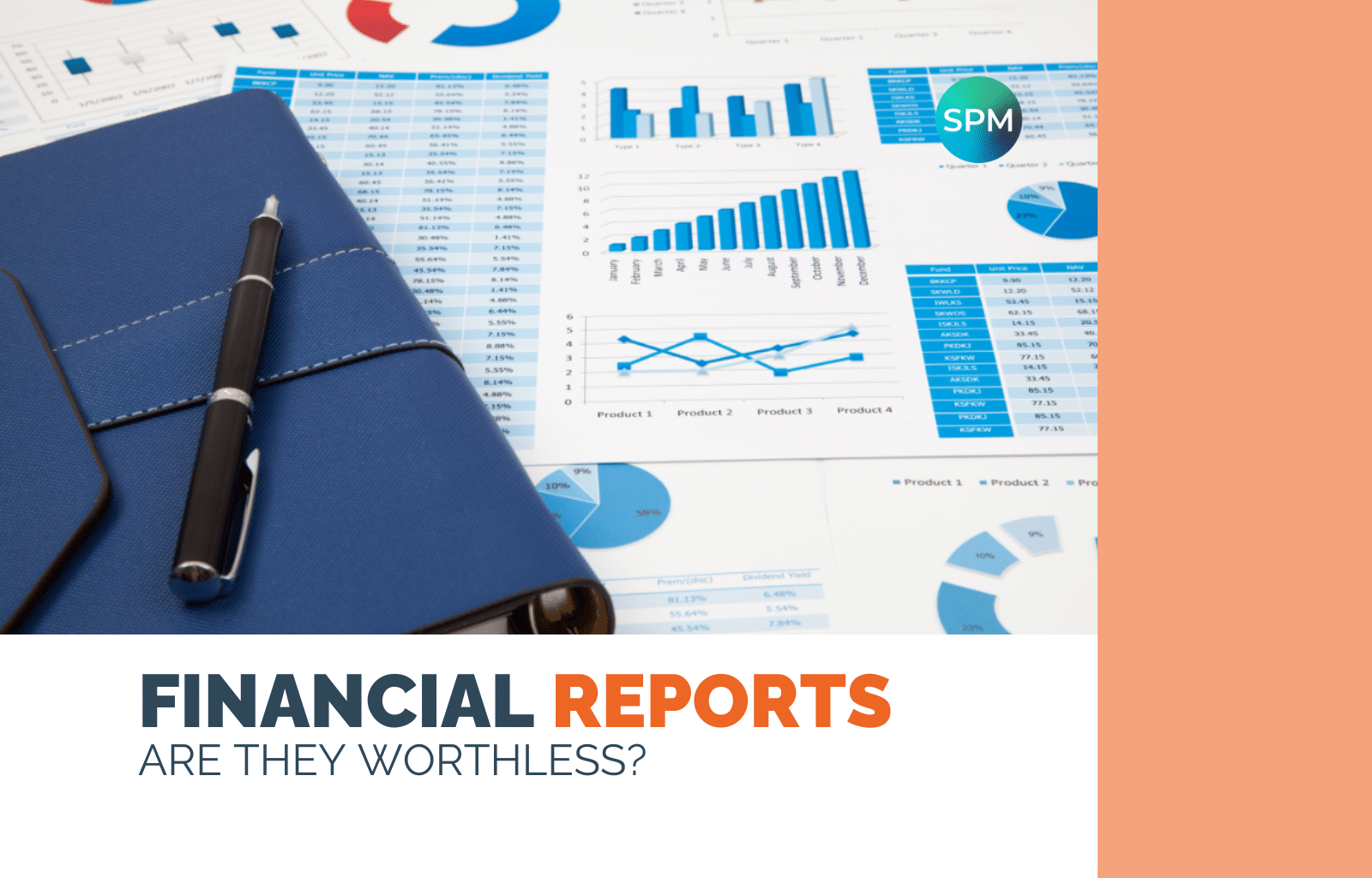 Financial Reports - Are They Worthless (1)