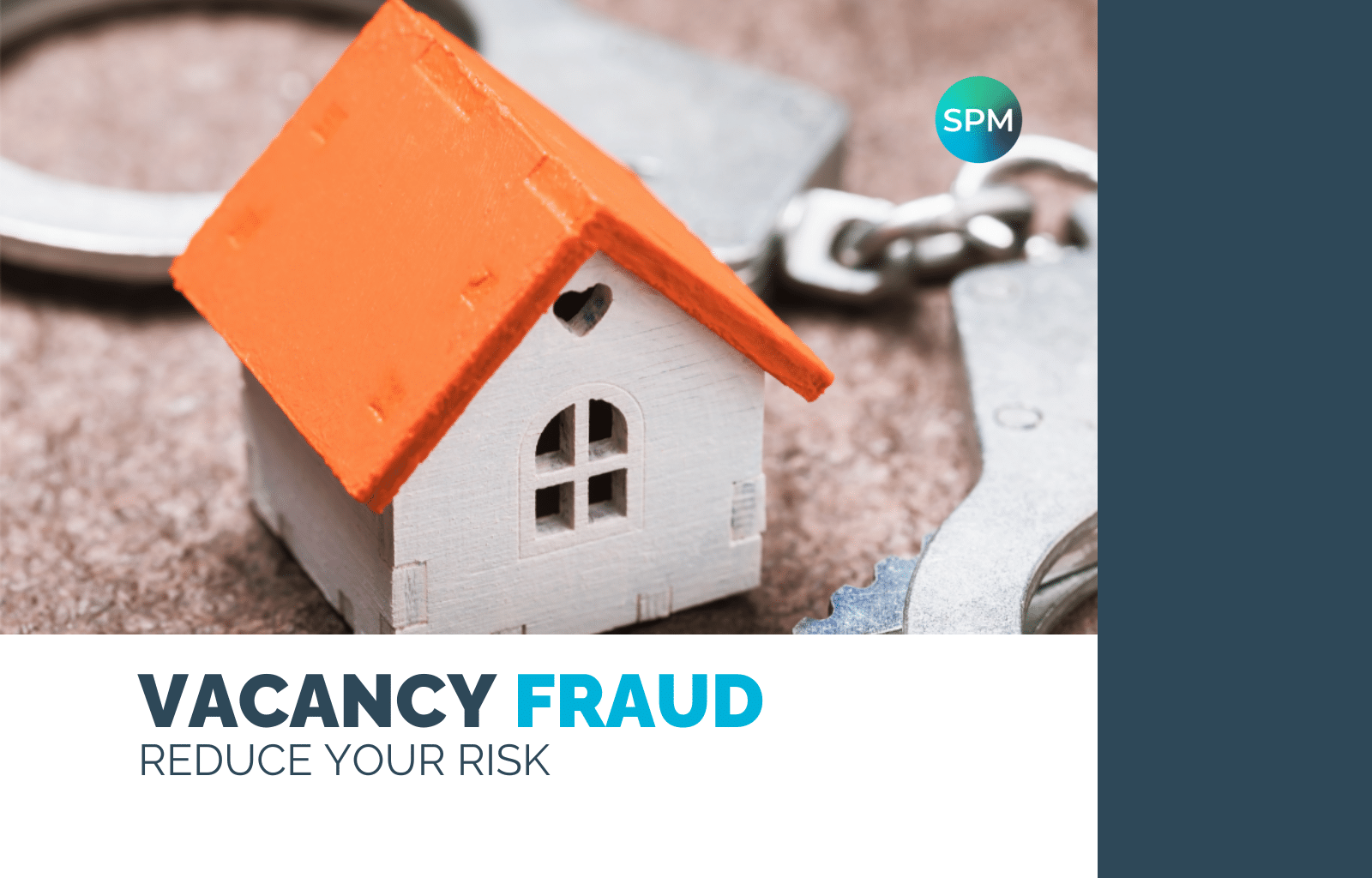 Vacancy Fraud - Reduce Your Risk