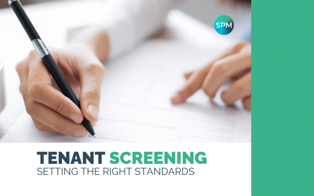 Tenant Screening – Setting the right standards