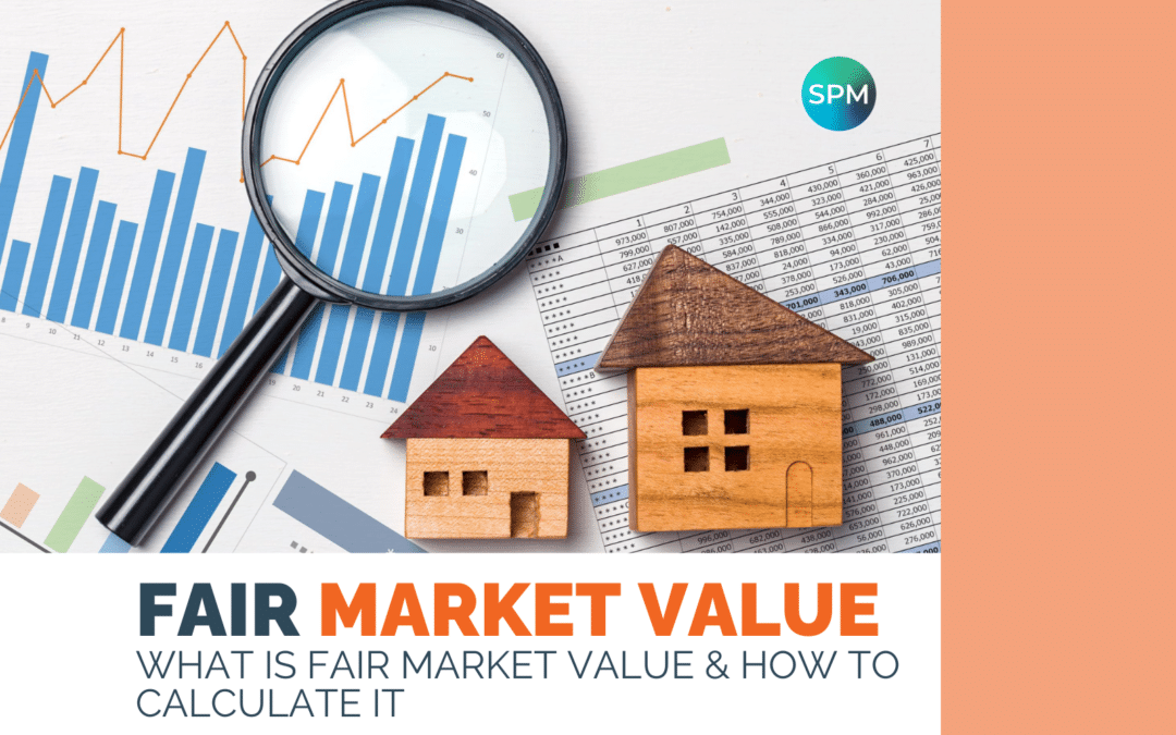 What Is Fair Market Value & How to Calculate It?