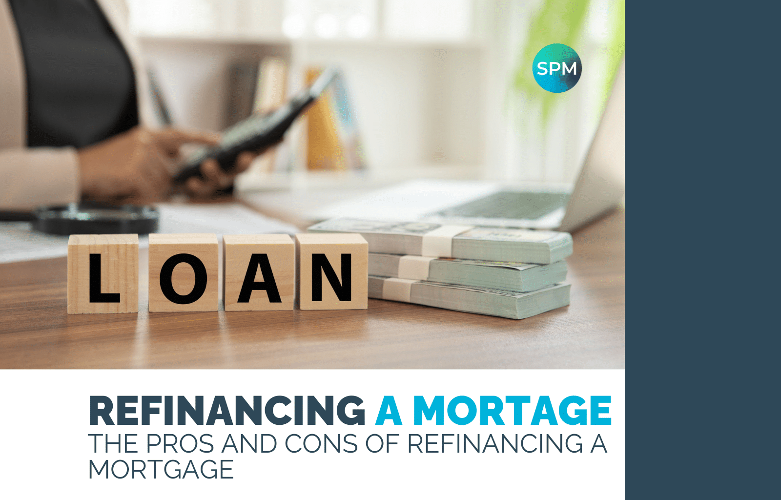 pros and cons of refinancing a mortgage