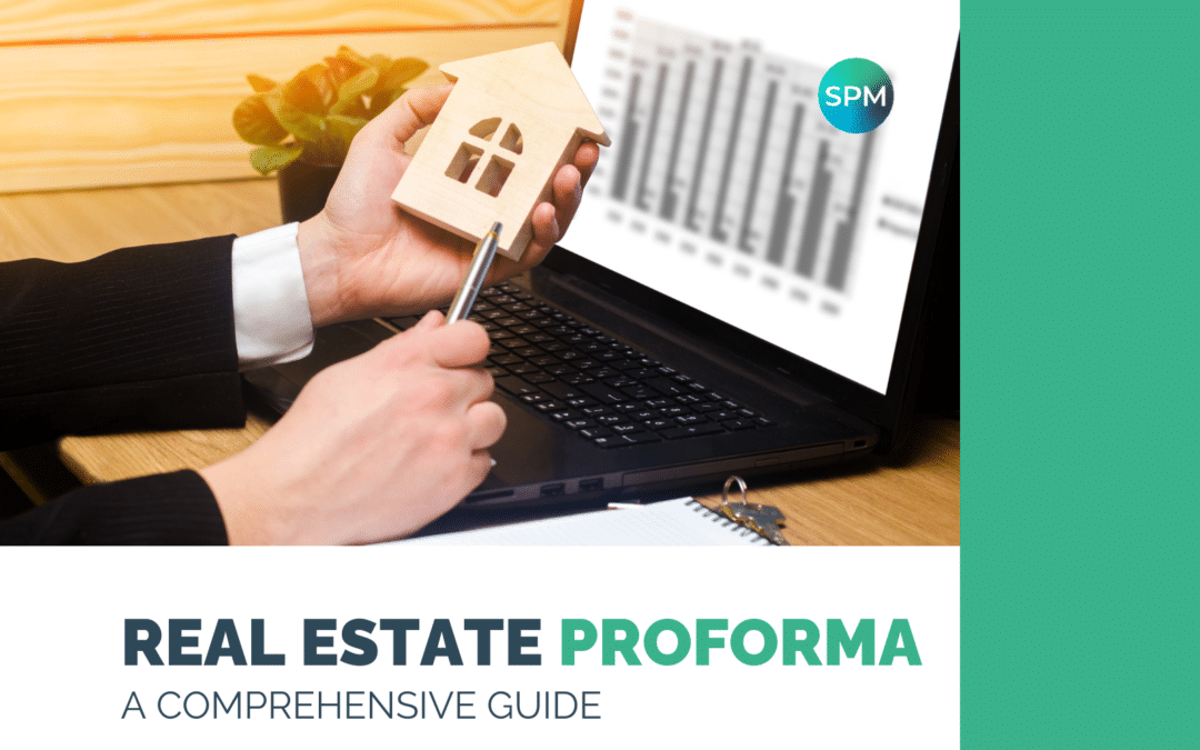 Real Estate Proforma: A Comprehensive Guide