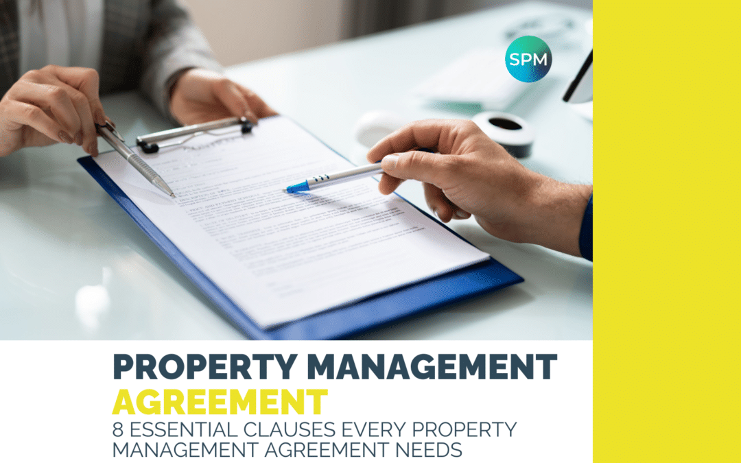 8 Essential Clauses Every Property Management Agreement Needs