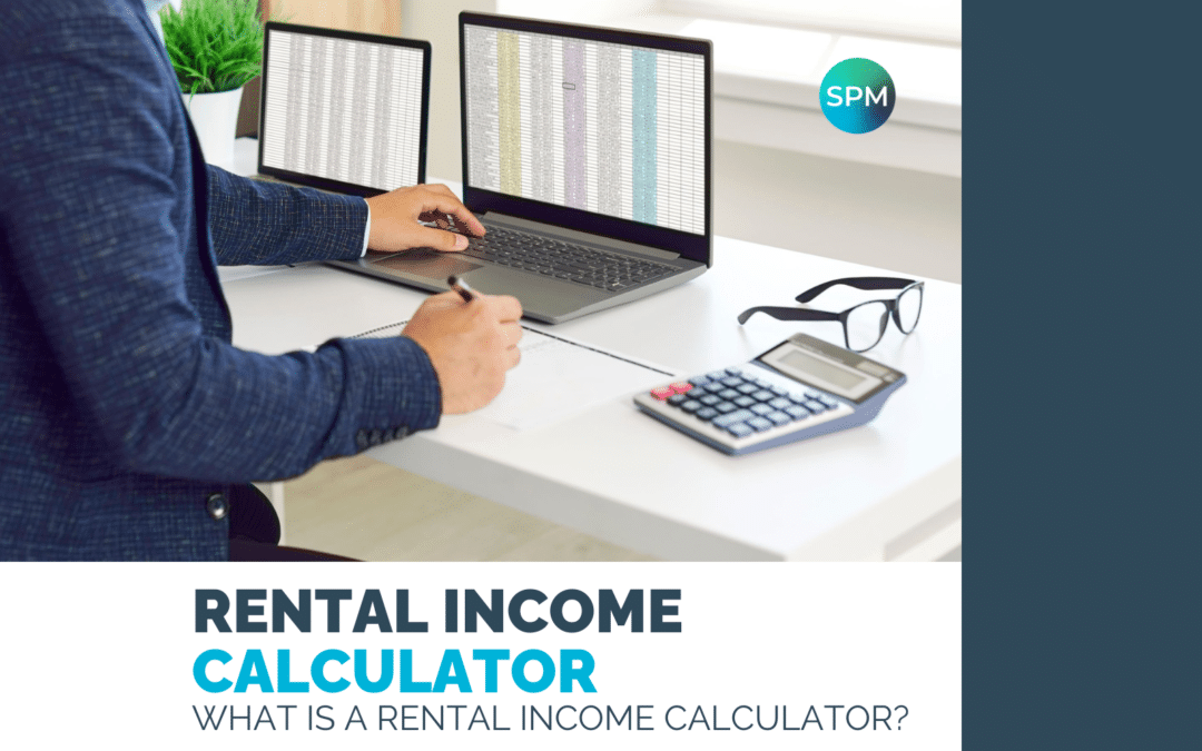 What is a Rental Income Calculator and Factors Affecting It