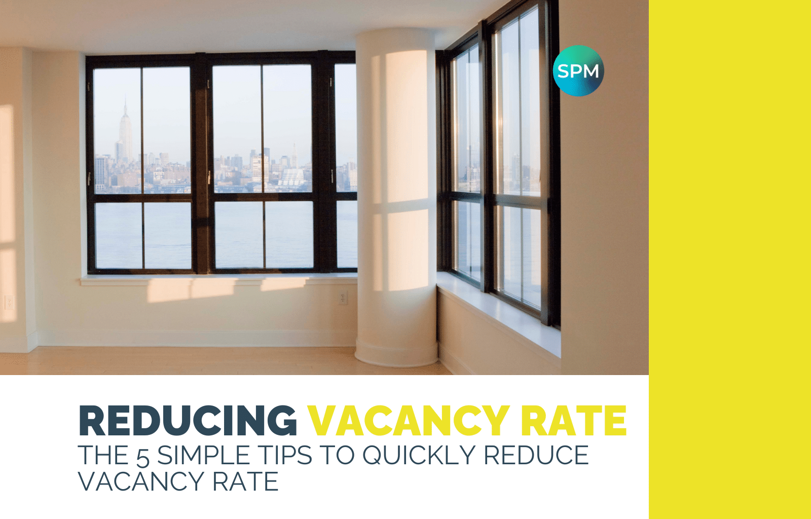 Minimize Your Vacancy Rate