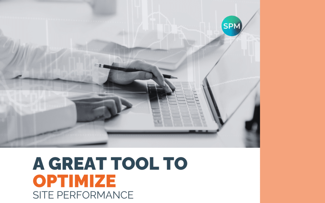 A Great Tool to Optimize Site Performance