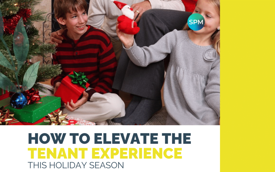 How to Elevate the Tenant Experience this Holiday Season 